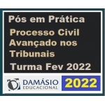 PÓS GRADUAÇÃO - Prática Processual Civil Avançada nos Tribunais - 6 Meses (DAMÁSIO 2022) - Turma Fevereiro - Processo Civil